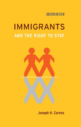 Immigrants and the Right to Stay